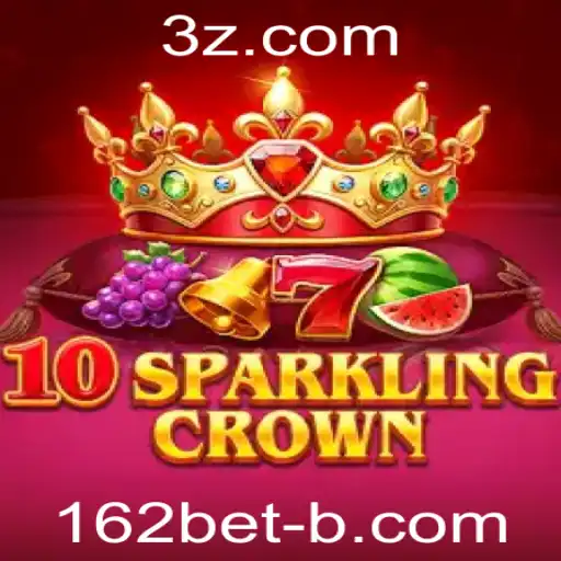 Descubra o Fascinante Mundo de 10SparklingCrown - A Nova Sensação no 162bet