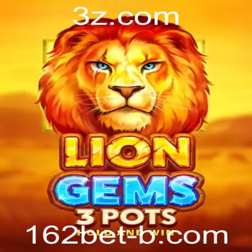 Explorando LionGems3pots: O Novo Fenômeno de 162bet